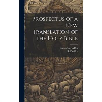 Prospectus of a New Translation of the Holy Bible