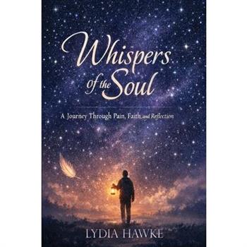 Whispers of the Soul