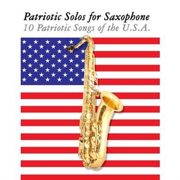 Patriotic Solos for Saxophone