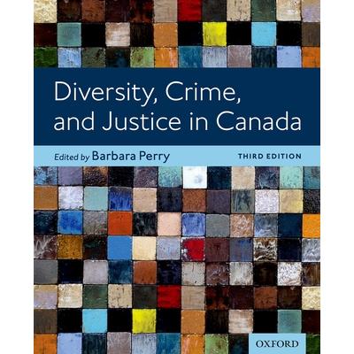 Diversity Crime and Justice in Canada 3rd Edition