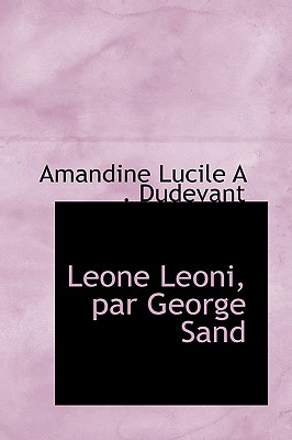 Leone Leoni, Par George Sand
