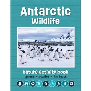 Antarctic Wildlife Nature Activity Book