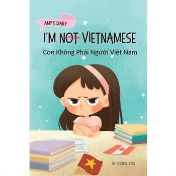 I’m Not Vietnamese (Con Kh繫ng Phải Người Việt Nam)