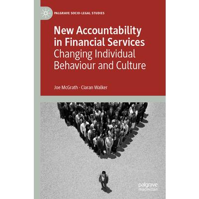 New Accountability in Financial Services