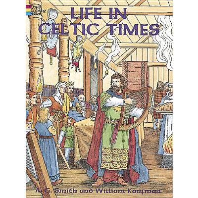 Life in Celtic Times