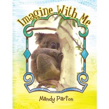 Imagine With Me