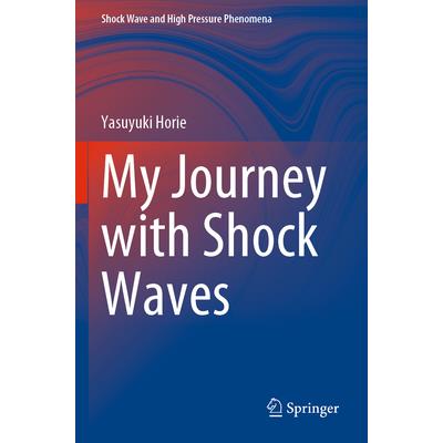 My Journey with Shock Waves