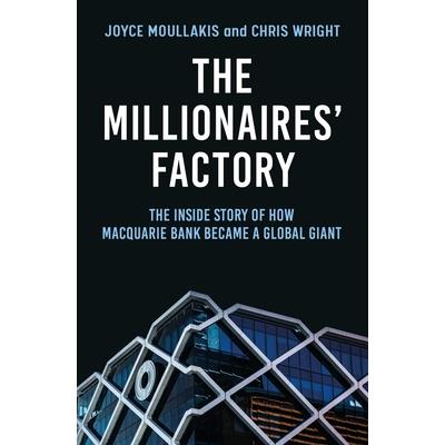 The Millionaires’ Factory
