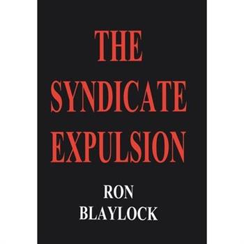 The Syndicate Expulsion