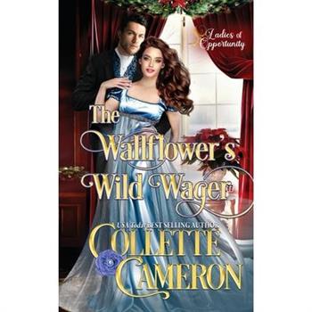 The Wallflower's Wild Wager