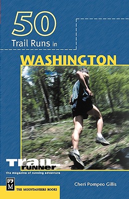 50 Trail Runs in Washington