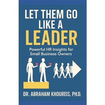 Let Them Go Like a Leader