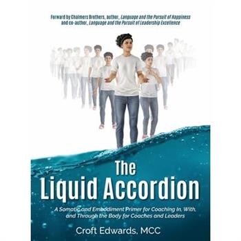 The Liquid Accordion