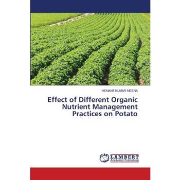 Effect of Different Organic Nutrient Management Practices on Potato