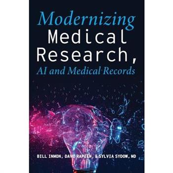 Modernizing Medical Research