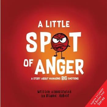 A Little Spot of Anger