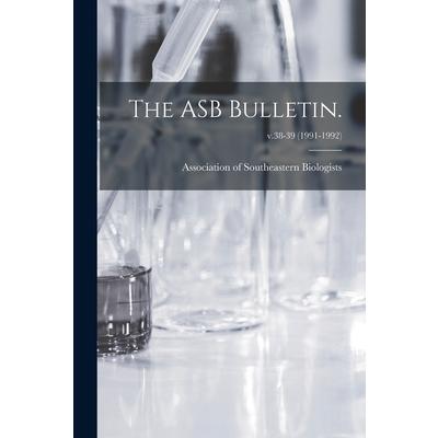 The ASB Bulletin.; v.38-39 (1991-1992)