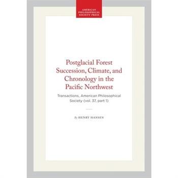 Postglacial Forest Succession, Climate, and Chronology in the Pacific Northwest
