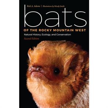 Bats of the Rocky Mountain West