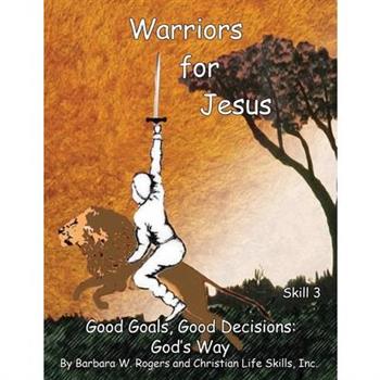Warriors for Jesus