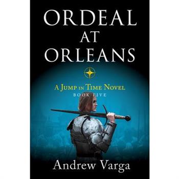 Ordeal at Orleans