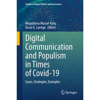 Digital Communication and Populism in Times of Covid-19