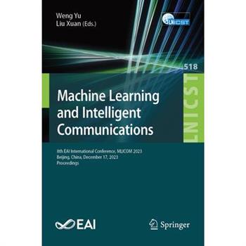 Machine Learning and Intelligent Communication