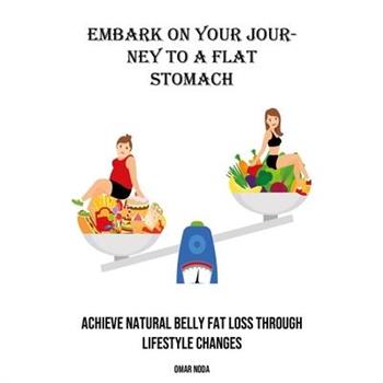 Embark on Your Journey to a Flat Stomach