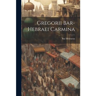 Gregorii Bar-hebraei Carmina