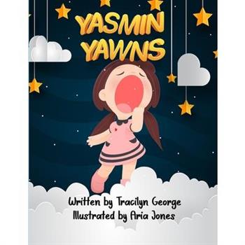 Yasmin Yawns