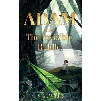 Adam and The Invisible Riddle