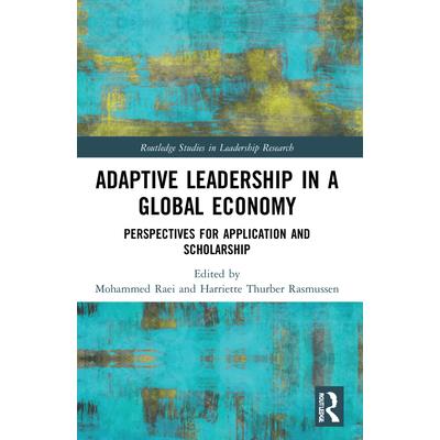 Adaptive Leadership in a Global Economy