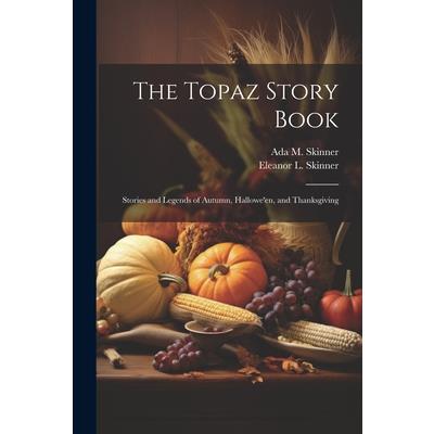 The Topaz Story Book