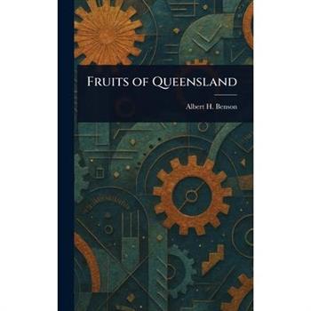 Fruits of Queensland