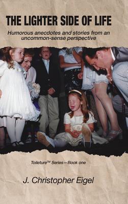 The Lighter Side of Life