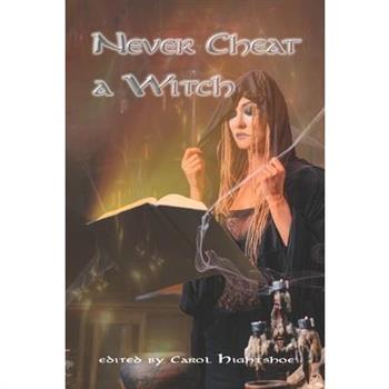 Never Cheat a Witch