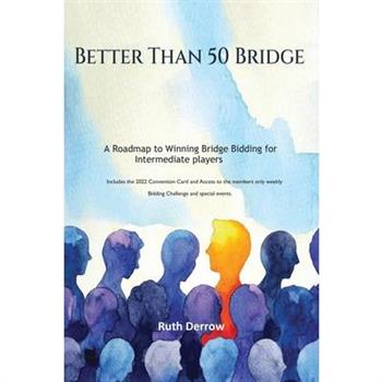 Better Than 50 Bridge