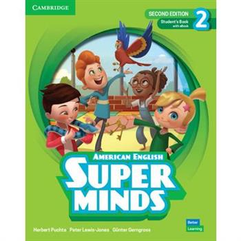 Super Minds Level 2 Student’s Book with eBook American English