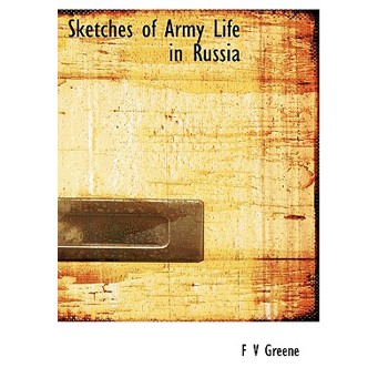 Sketches of Army Life in Russia