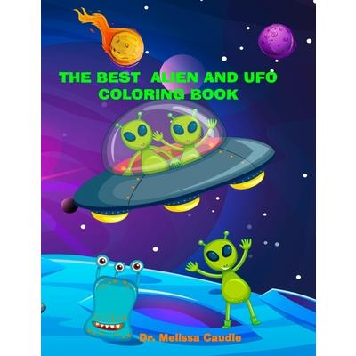 The Best Alien and UFO Coloring Book