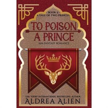 To Poison a Prince