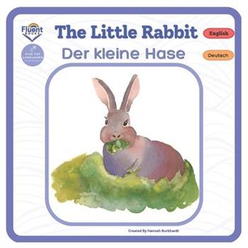 The Little Rabbit - Der kleine Hase