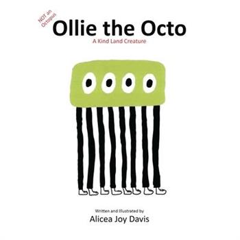 Not an Octopus, Ollie The Octo