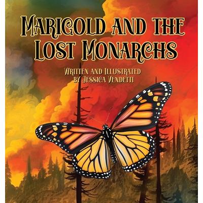 Marigold and the Lost Monarchs