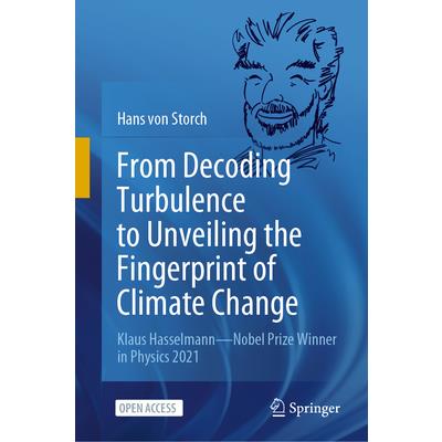 From Decoding Turbulence to Unveiling the Fingerprint of Climate Change