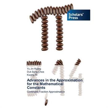 Advances in the Approximation for the Mathematical Constants