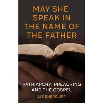 May She Speak in the Name of the Father