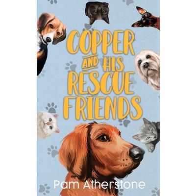 Copper and His Rescue Friends