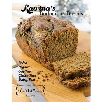 Katrina's Bodacious Breads