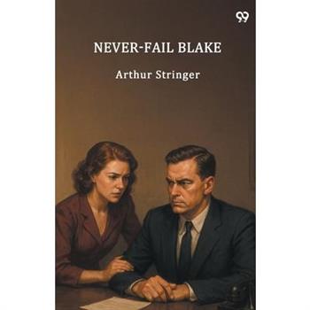 Never-Fail Blake